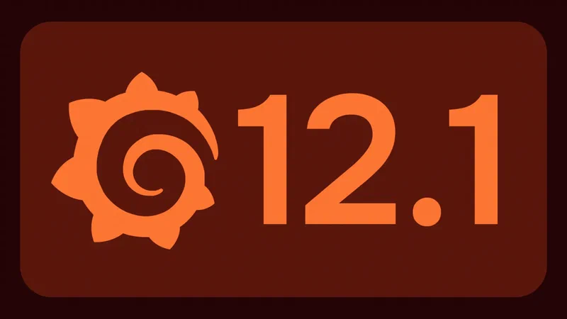 Featured image of post Grafana 12.1 正式发布!