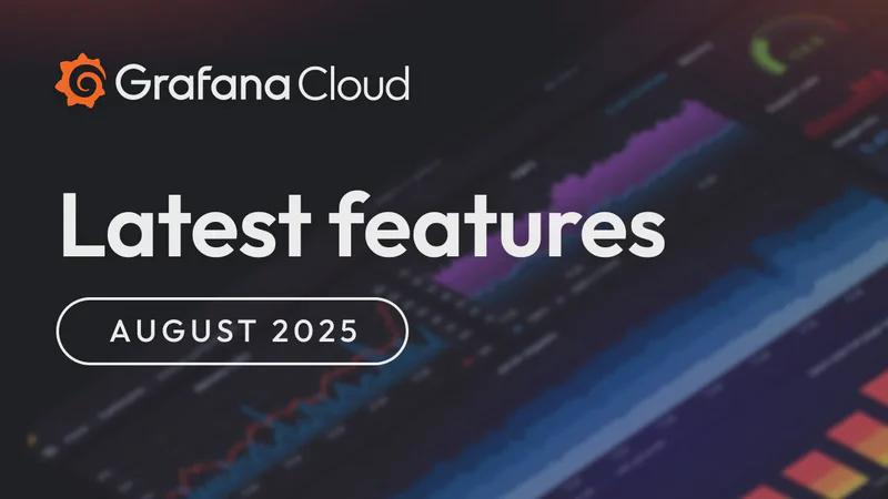 Featured image of post Grafana Cloud 推出多项更新：AI 驱动工具、秘钥管理强化安全性，以及更多功能